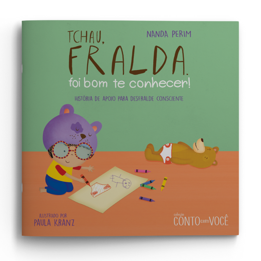 Tchau fralda, foi bom te conhecer